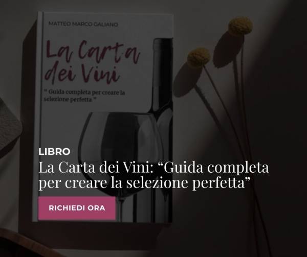 La Carta dei Vini "Guida completa per creare la selezione perfetta"